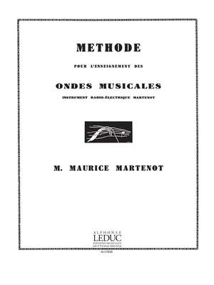 Maurice Martenot: Methode de lEnseignement des Ondes Martenot