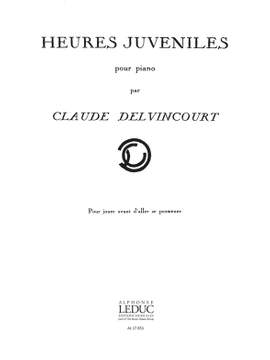 Claude Delvincourt: Heures Juveniles N010