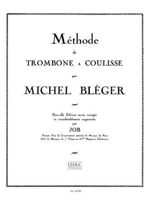 Michel Bléger: Méthode de Trombone a Coulisse