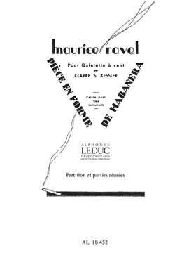 Maurice Ravel: Pièce en Forme de Habañera