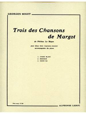 Georges Migot: 3 Chansons de Margot