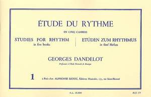 Georges Dandelot: Étude Du Rythme - Vol.1