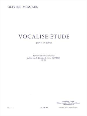 Olivier Messiaen: Vocalise Study, for high Voice