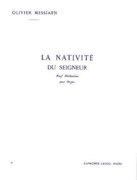 Messiaen: La Nativité du Seigneur Volume 2