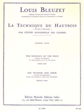 L. Bleuzet: Louis Bleuzet: The Technique Of The Oboe