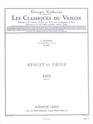 Johann Sebastian Bach: Menuet And Gigue