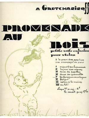 Alexander T. Gretchaninov: Promenade au Bois Op.143, No.5 - Le Cordier