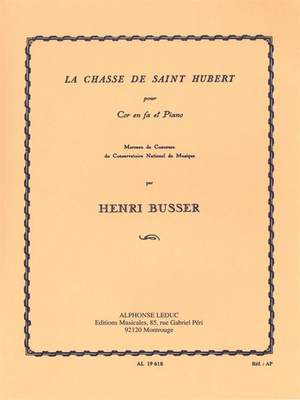 Henri Büsser: Chasse De Saint Hubert