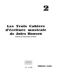 Jules Hansen: Jules Hansen: Ecriture musicale Vol.2