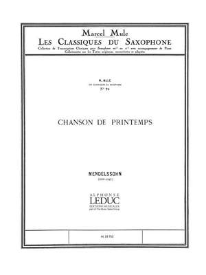 Felix Mendelssohn Bartholdy: Chanson de Printemps Op.62 No.6 in A major