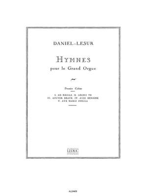 Daniel-Lesur: Hymnes Vol.1