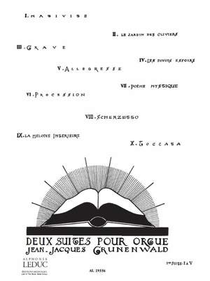 Jean-Jacques Grunenwald: Deux Suites pour Orgue