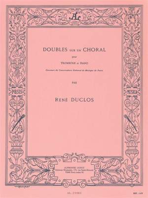 René Duclos: Doubles Sur Un Choral pour Trombone et Piano