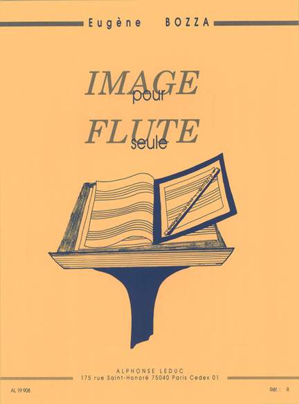 Eugène Bozza: Image Opus 38 pour flûte seule