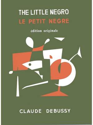 Claude Debussy: Le Petit Nègre