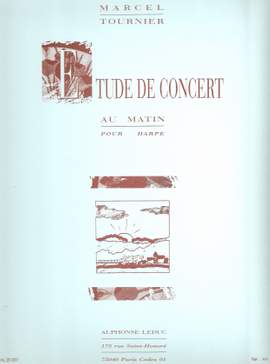 Marcel Tournier: Au Matin, étude de concert pour harpe