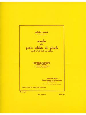 Gabriel Pierné: Marche des petits Soldats de Plomb Op.14, No.6