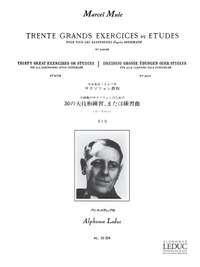 Marcel Mule: 30 Grands Exercices ou Etudes Vol.1