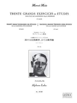 Marcel Mule: 30 Grands Exercices ou Etudes Vol.1