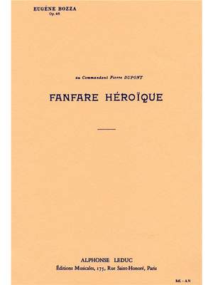 Eugène Bozza: Fanfare héroïque Op.46