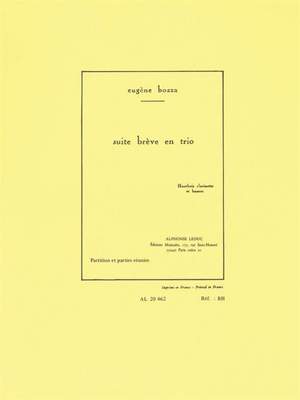 Eugène Bozza: Suite Brève En Trio Op.67