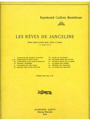 Raymond Gallois Montbrun: Les Reves de Janceline: Complainte