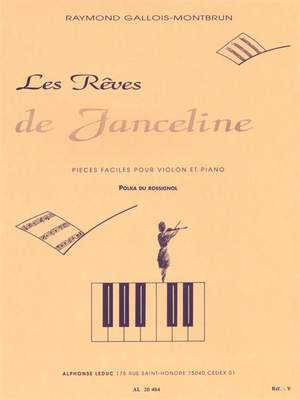 Raymond Gallois Montbrun: Les Rêves De Janceline: Polka du Rossignol