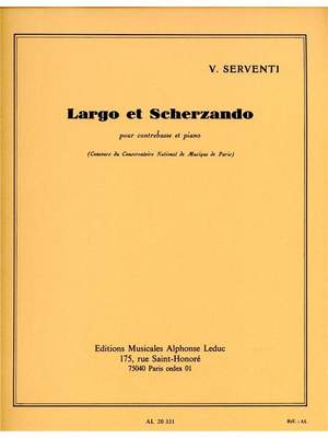 Victor Serventi: Largo et Scherzando pour contrebasse et piano