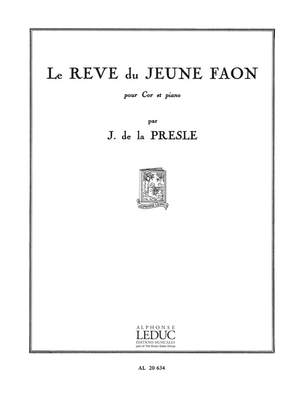 Jacques de la Presle: Reve Du Jeune Faon