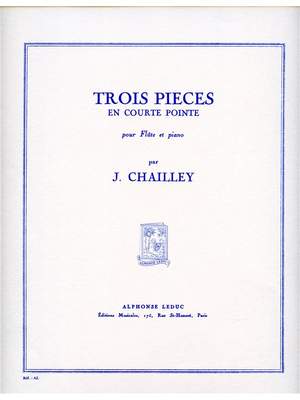 Jacques Chailley: 3 Pieces En Courte-Pointe