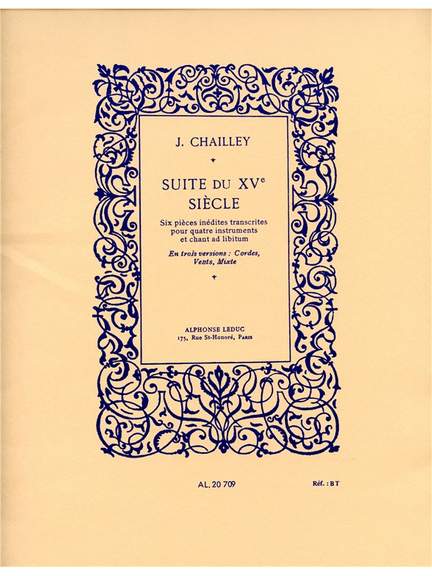 Jacques Chailley: Suite du XVe Siecle