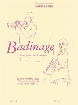 Eugène Bozza: Badinage Trompette C ou Bb et Piano