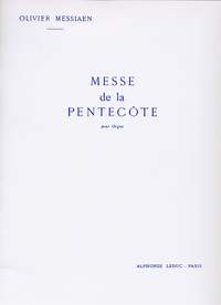 Olivier Messiaen: Messe Pentecote