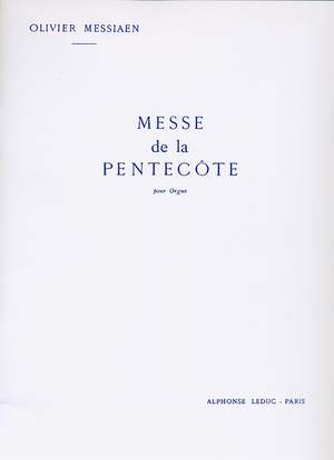 Olivier Messiaen: Messe de la Pentecôte