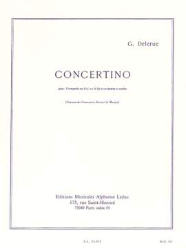 Georges Delerue: Concertino pour Trompette et Orchestre à corde