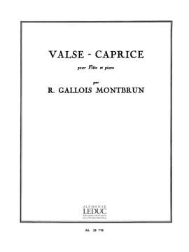 Raymond Gallois Montbrun: Valse-Caprice