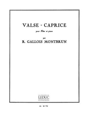 Raymond Gallois Montbrun: Valse-Caprice