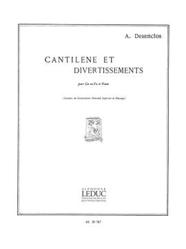 Alfred Desenclos: Cantilene Et Divertissement