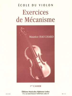Maurice Hauchard: Exercices De Mécanisme - 1er cahier