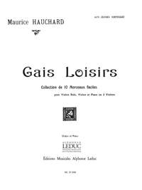 Maurice Hauchard: Gais Loisirs
