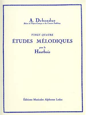 Albert Debondue: 24 Etudes Melodiques
