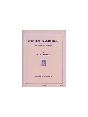 Robert Bariller: Citoyen Mardi-Gras