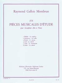 Raymond Gallois Montbrun: 6 pièces musicales d'étude