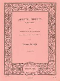 Henri Büsser: Adeste Fideles pour trompette et orchestre