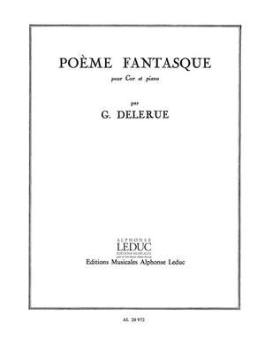 Delerue: Poème fantastique
