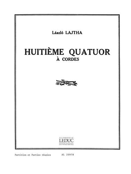 Laszlo Lajtha: Quatuor A Strings N08 Op53