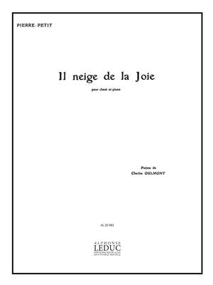 P. Petit: Il Neige De La Joie