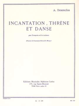 Alfred Desenclos: Incantation Threne Et Danse