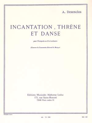Alfred Desenclos: Incantation Threne Et Danse