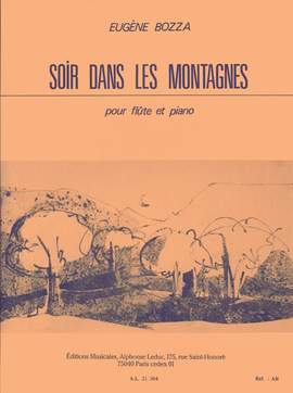 Eugène Bozza: Soir Dans Les Montagnes